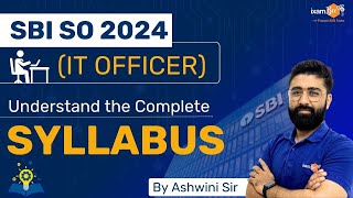 SBI SO Notification 2024  SBI IT Officer Recruitment 2024  SBI SO IT Syllabus 2024 By Ashwini Sir [upl. by Salangi]