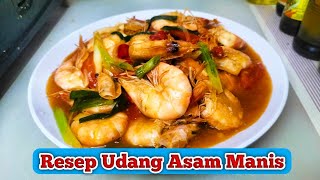 RESEP UDANG ASAM MANIS [upl. by Anelegna]