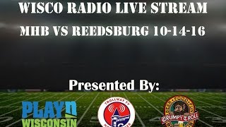 MHB vs Reedsburg Football Live 101416 [upl. by Hasseman]