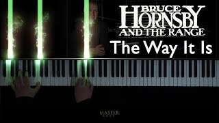 BRUCE HORNSBY  The Way it is 1986  Piano cover [upl. by Nolana]