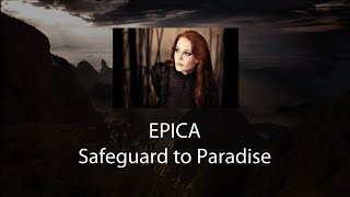 Epica  Safeguard to paradise Karaoke [upl. by Haiel953]