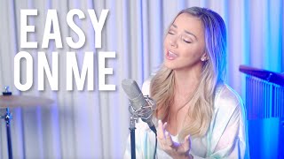 Adele  Easy On Me Cover [upl. by Blanchette]