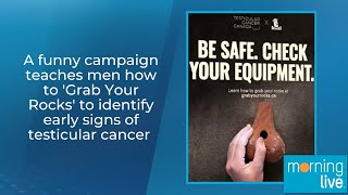 A fun campaign teaches men how to Grab Your Rocks to identify early signs of testicular cancer [upl. by Kessler623]