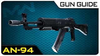 AN94 Stats amp Best Attachments  Modern Warfare Gun Guide 46 [upl. by Adnaval928]