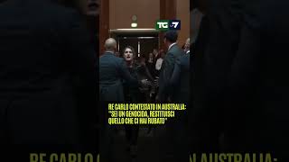 Re Carlo contestato in Australia quotSei un genocida restituisci quello che ci hai rubatoquot [upl. by Tai158]