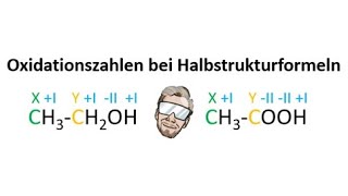 Oxidationszahlen bei Halbstrukturformeln  Chemie Endlich Verstehen [upl. by Nehgaem]