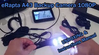 eRapta A43 Backup Camera 43” HD 1080P Rear View Monitor kit Unboxing Review Instructions Manual [upl. by Notxarb443]