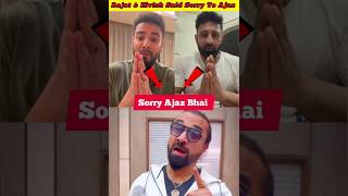 Rajat Dalal amp Elvish yadav Said Sorry to Ajaz khan 😱  Ajaz khan sorry shorts [upl. by Antipas]