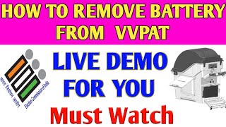 How to remove battery from VVPAT  VVPAT BATTERY How to remove vvpat battery vvpat battery kholna [upl. by Monahon]