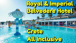 Royal amp Imperial Belvedere Hotel  Crete [upl. by Dream958]