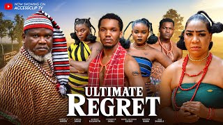 ULTIMATE REGRET THE MOVIE UGEZU J UGEZU OLA DANIELS  2024 LATEST NIGERIAN NOLLYWOOD MOVIE [upl. by Ahsekim]