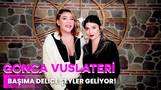 GONCA VUSLATERİ  BAŞIMA DELİCE ŞEYLER GELİYOR  NE OLURSAN OL RAHAT OL 17 BÖLÜM [upl. by Joell445]