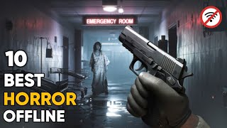 Top 10 Best Offline Horror Games For Android  Best Horror Games For Android  High Graphics [upl. by Lerud]