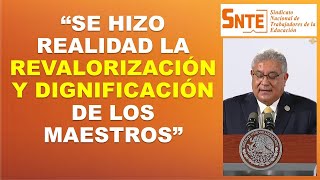 quotSe hizo realidad la revalorización y dignificación de los maestrosquot mtro Alfonso Cepeda Salas SNTE [upl. by Abram]