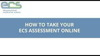 ECS  Online Assessments [upl. by Tatman]