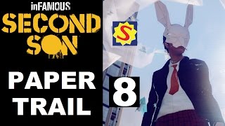 Infamous Second Son  PaperTrail  Part 8  1337 h4x0r [upl. by Emyaj]