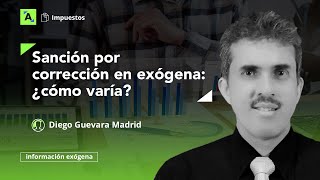 Sanciones en exógena ¿su valor depende de los días de corrección [upl. by Christmas121]