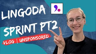 Lingoda Sprint Vlog PT 2  UNSPONSORED [upl. by Myra]