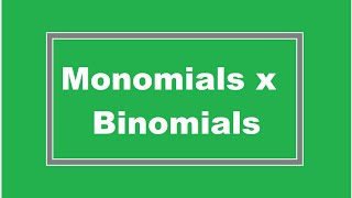 Monomials times Binomials Simplifying Math [upl. by Aarika]