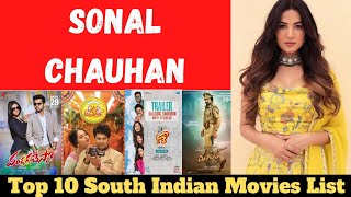 Sonal Chauhan Top 10 South Indian Movies List  Sonal Chauhan Best Movies List  REVIEW BOY [upl. by Carpio]