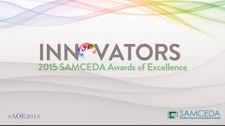 Innovators 2015 SAMCEDA Awards of Excellence [upl. by Deana]