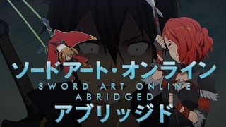 SAO Abridged Parody Episode 04 [upl. by Attegroeg]