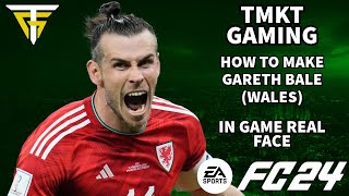 EA FC 24  How To Make Gareth Bale Wales  In Game Real Face [upl. by Tanah]