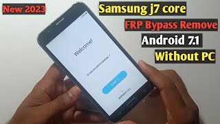 Samsung Galaxy j7 core FRP Bypass 2023  j7 core FRP bypass Google account Remove  j7 bypass 70 [upl. by Elonore]