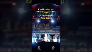 Kabhi Alvida Na Kehna🎵Ica cosma  Istara group shorts [upl. by Aennil]