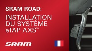 Installation du système SRAM eTap AXS [upl. by Virgie]