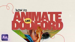 How To Animate Like Dodford After Effects Tutorial [upl. by Daph]