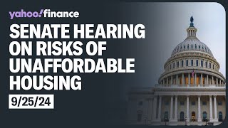 Senate hearing on the economic risks from unaffordable housing [upl. by Duffy]