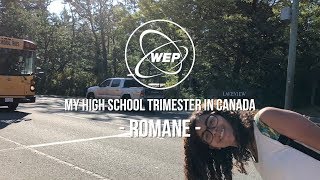 Mon trimestre scolaire au Canada avec WEP Romane [upl. by Virgel]