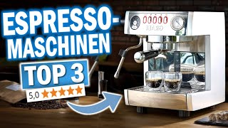 Die besten ESPRESOMASCHINEN Testsieger 2024  Top 3 Siebträger Espressomaschinen [upl. by Yllop]