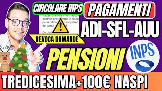 INPS PAGA🔴ADI SFL AUU✅ARRETRATI 100€💶NASPI PENSIONI🎄TREDICESIMA [upl. by Porte948]