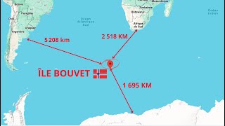 Île Bouvet  Lîle la Plus Isolée du Monde Norvège [upl. by Icaj562]