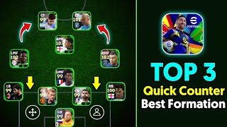 Top 3 Quick Counter Best Formations In eFootball 2025 🎉  4132 Best Formation eFootball 2025 🔥 [upl. by Cote]