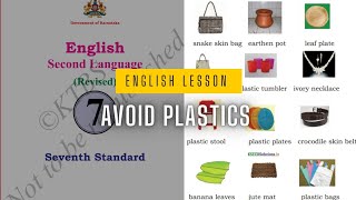 7th standard English lesson AVOID PLASTICS [upl. by Stanfill]