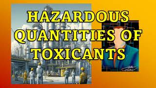 Quantities of Toxicants Chemical Process Safety [upl. by Sullecram]