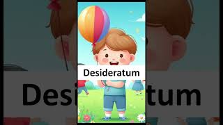 Desideratum  English word of the day [upl. by Ashton]