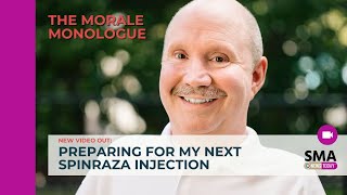 Preparing for My Next Spinraza Injection [upl. by Ohl]