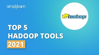 Top 5 Hadoop Tools 2021  Most Useful Hadoop Tools  Hadoop Tutorial  Shorts  Simplilearn [upl. by Ydroj]