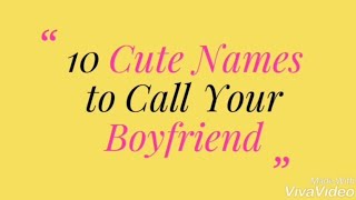 10 Cute Names To Call Your Boyfriend In 2022  Love Hackspot [upl. by Greenwald954]