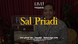 Sal Priadi Acoustic Session  Live at Folkative [upl. by Yancy]