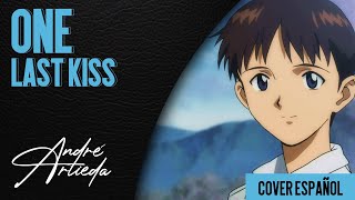 Evangelion 30  10 OST  ONE LAST KISS  lordmei ft André  A Cover Español Latino [upl. by Aelanna]