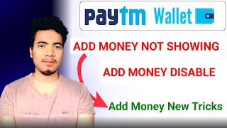 Paytm Wallet Add Money Disable Problem  Paytm Wallet Add Money Problem  Paytm Add Money Problem [upl. by Lewanna]