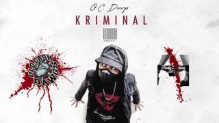 Kriminal  OC Dawgs Prod by FlipD Official [upl. by Kwon]