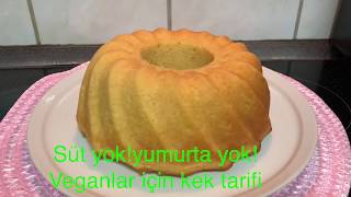 YUMURTA YOKSÜT YOKYOĞURT YOKbu kek üstelik çok güzel kabarıyorVegan kekiportakallı sulu kek [upl. by Ferde537]