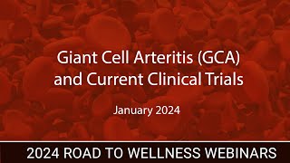 GCA and Current Clinical Trials [upl. by Grosz398]