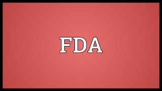 FDA Meaning [upl. by Emaj]